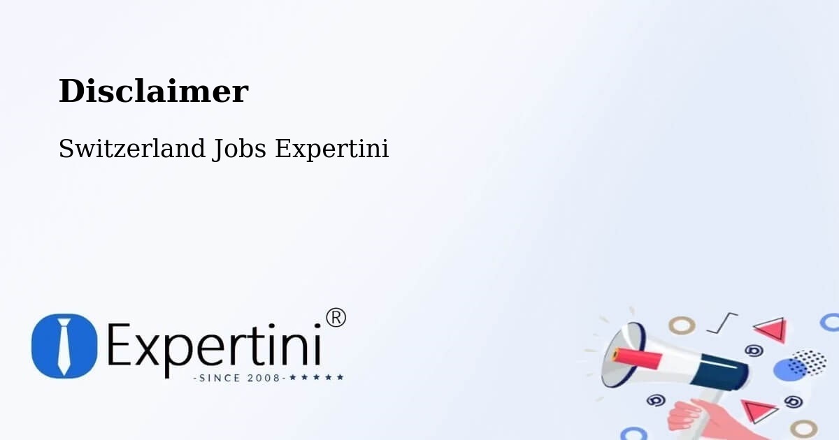 Disclaimer – Uerkheim - Switzerland Jobs Expertini