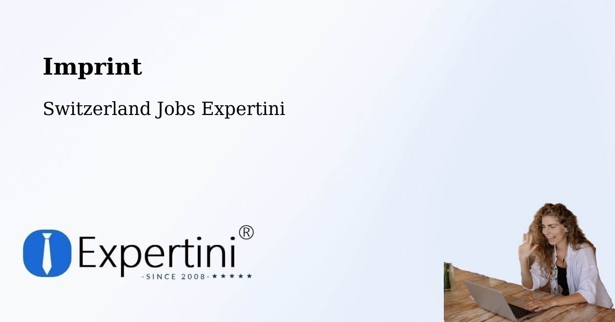Imprint – Uerkheim - Switzerland Jobs Expertini